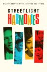 Streetlight Harmonies Movie Streaming Online Watch on Tubi