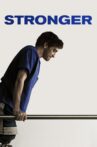 Stronger Movie Streaming Online Watch on Tubi