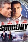 Suddenly Movie Streaming Online Watch on Tubi