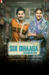 Sui Dhaaga - Made in India Movie Streaming Online Watch on Amazon, Google Play, Youtube, Zee5, iTunes