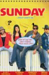 Sunday Movie Streaming Online Watch on ErosNow, Jio Cinema, Zee5, iTunes