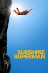 Sunshine Superman Movie Streaming Online Watch on Tubi
