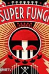 Super Fungi Movie Streaming Online Watch on Amazon