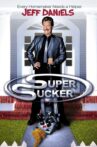 Super Sucker Movie Streaming Online Watch on Tubi