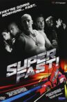 Superfast! Movie Streaming Online Watch on Google Play, Hungama, MX Player, Youtube