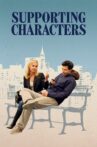 Supporting Characters Movie Streaming Online Watch on Tubi