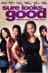 Sure Looks Good Movie Streaming Online Watch on Tubi