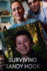 Surviving Sandy Hook Movie Streaming Online Watch on Tubi