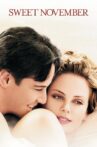 Sweet November Movie Streaming Online Watch on Hungama