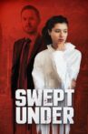 Swept Under Movie Streaming Online Watch on Tubi