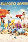 Swinging Safari Movie Streaming Online Watch on Tubi