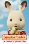 Sylvanian Families: The Treasure of Sylvania Village Movie Streaming Online Watch on Netflix