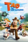 Tad, the Lost Explorer Movie Streaming Online Watch on Tubi