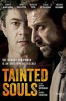 Tainted Souls Movie Streaming Online Watch on Tubi