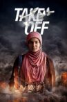 Take Off Movie Streaming Online Watch on Disney Plus Hotstar