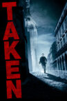 Taken Movie Streaming Online Watch on MX Player