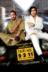 Taxi No. 9 2 11 Movie Streaming Online Watch on Amazon, Disney Plus Hotstar, Jio Cinema, Tata Sky , Viu