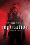 Taylor Swift: Reputation Stadium Tour Movie Streaming Online Watch on Netflix