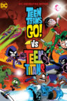 Teen Titans Go! vs. Teen Titans Movie Streaming Online Watch on Amazon, Google Play, Youtube, iTunes