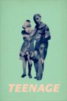 Teenage Movie Streaming Online Watch on Sun NXT
