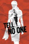Tell No One Movie Streaming Online Watch on Tubi