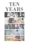 Ten Years Movie Streaming Online Watch on Netflix