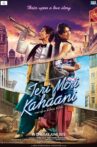 Teri Meri Kahaani Movie Streaming Online Watch on ErosNow, Jio Cinema, iTunes