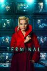 Terminal Movie Streaming Online Watch on Amazon, Google Play, Youtube