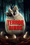 Terror Birds Movie Streaming Online Watch on Tubi
