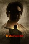 Thackeray Movie Streaming Online Watch on Google Play, Netflix , Youtube, iTunes