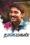 Thangamagan Movie Streaming Online Watch on Hungama, MX Player, Sun NXT