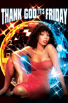 Thank God It's Friday Movie Streaming Online Watch on Tubi