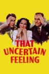That Uncertain Feeling Movie Streaming Online Watch on MX Player