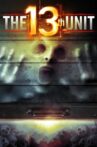 The 13th Unit Movie Streaming Online Watch on Tubi