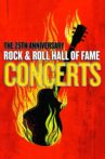 The 25th Anniversary Rock and Roll Hall of Fame Concerts Movie Streaming Online Watch on Tubi