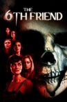 The 6th Friend Movie Streaming Online Watch on Tubi