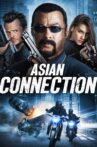 The Asian Connection Movie Streaming Online Watch on Tubi