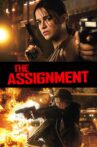 The Assignment Movie Streaming Online Watch on MX Player