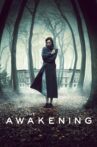 The Awakening Movie Streaming Online Watch on Google Play, Youtube, iTunes