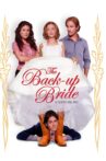 The Back-up Bride Movie Streaming Online Watch on Tubi