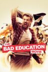 The Bad Education Movie Movie Streaming Online Watch on Netflix