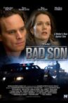 The Bad Son Movie Streaming Online Watch on Tubi