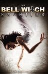 The Bell Witch Haunting Movie Streaming Online Watch on Tubi