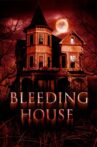 The Bleeding House Movie Streaming Online Watch on Tubi