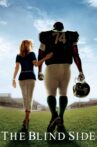 The Blind Side Movie Streaming Online Watch on Google Play, Hungama, Youtube, iTunes