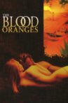 The Blood Oranges Movie Streaming Online Watch on Tubi