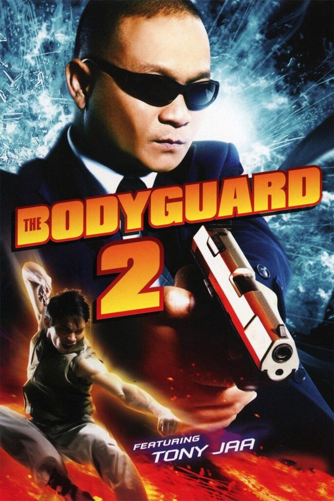 The Bodyguard 2 Thai Movie Streaming Online Watch