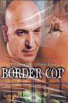 The Border Movie Streaming Online Watch on MX Player