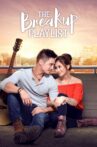 The Breakup Playlist Movie Streaming Online Watch on Netflix