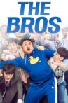 The Bros Movie Streaming Online Watch on Netflix